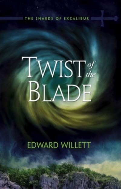 Cover for Edward Willett · Twist of the Blade (Paperback Book) (2022)