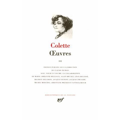 Cover for Colette · Oeuvres vol. 3 (Inbunden Bok) (1991)