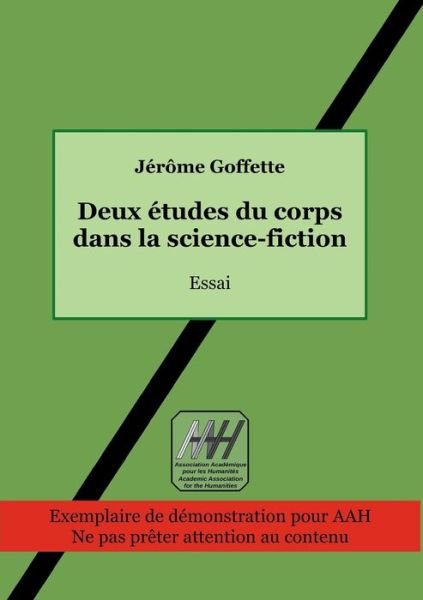Cover for Goffette · Deux études du corps dans la s (Book) (2017)