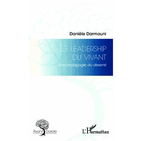 Cover for Danièle Darmouni · Le leadership du vivant (Paperback Book) (2020)