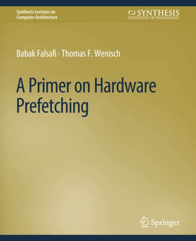 Cover for Babak Falsafi · Primer on Hardware Prefetching (Book) (2014)