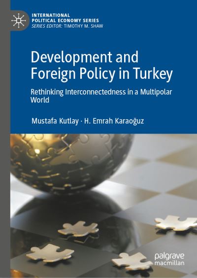 Cover for Mustafa Kutlay · Developmental Governance and Foreign Policy in Turkey (Book) (2023)