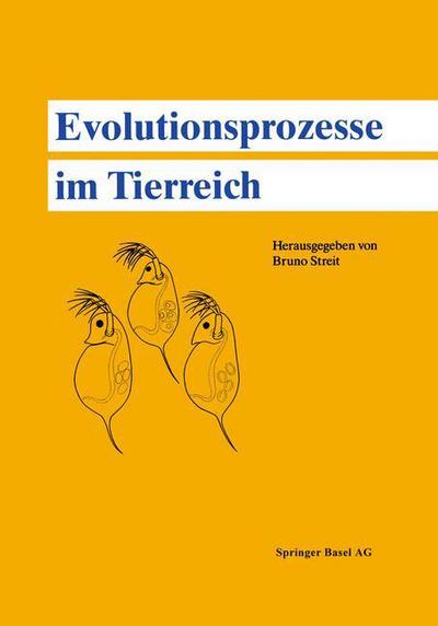 Cover for Streit · Evolutionsprozesse Im Tierreich (Paperback Book) [1989 edition] (2014)