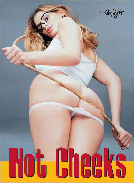 Hot Cheeks - Martin Sigrist - Libros - Edition Skylight - 9783037666159 - 20 de abril de 2011