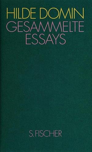 Gesammelte Essays - Hilde Domin - Bücher - FISCHER, S. - 9783100153159 - 1. April 1992