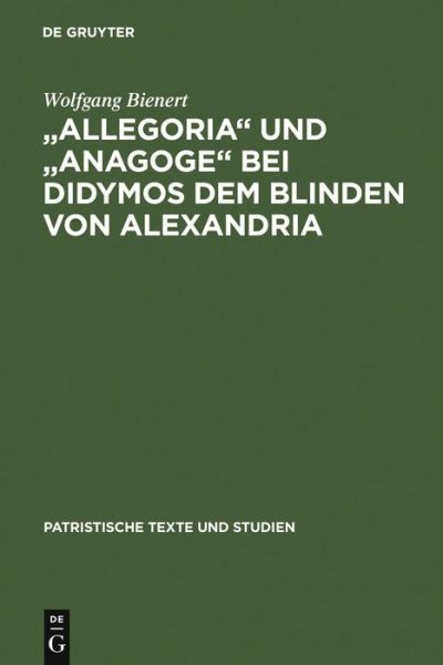 Cover for Bienert · &quot;Allegoria&quot; und &quot;Anagoge&quot; bei D (Book) (1972)