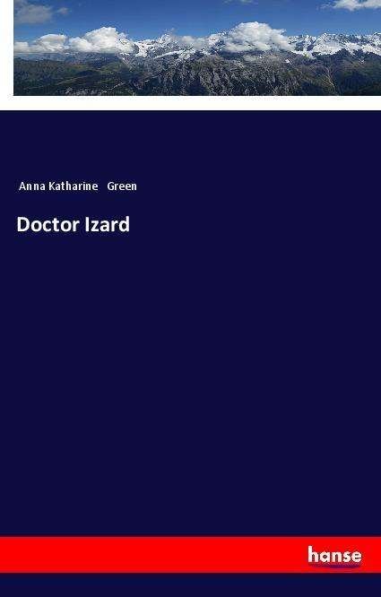 Cover for Green · Doctor Izard (Book)