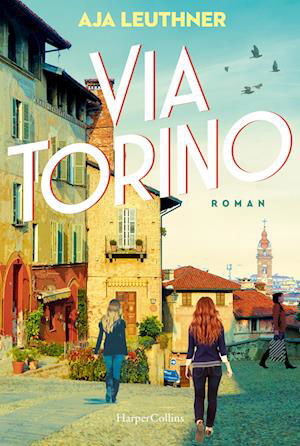 Cover for Aja Leuthner · Via Torino (Bok)