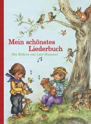 Mein schönstes Liederbuch - Hummel - Livros -  - 9783407773159 - 