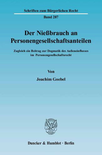 Cover for Goebel · Der Nießbrauch an Personengesell (Bok) (2004)