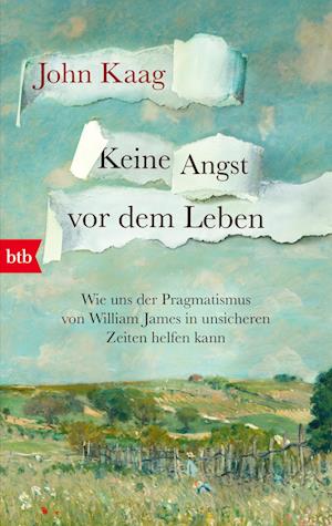 Cover for John Kaag · Keine Angst vor dem Leben (Book) (2025)