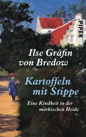 Cover for Ilse GrÃ¤fin Von Bredow · Piper.02915 Bredow.Kartoff.Stippe (Book)