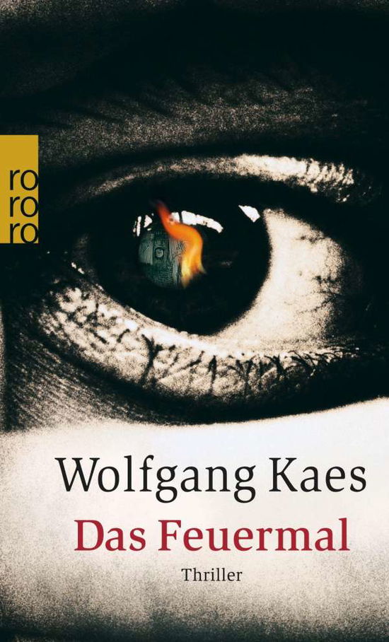 Cover for Wolfgang Kaes · Roro Tb.24615 Kaes.feuermal (Book)