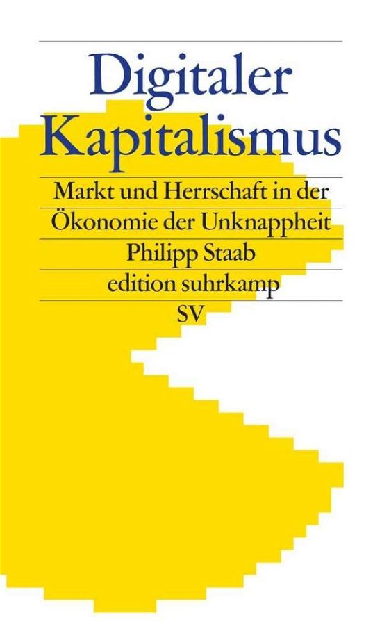 Cover for Philipp Staab · Digitaler Kapitalismus (Taschenbuch) (2019)