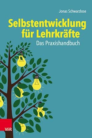 Cover for Ralph Hennings · Selbstentwicklung fur Lehrkrafte: Das Praxishandbuch (Paperback Book) (2023)
