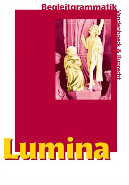 Cover for Ursula Blanksangmeister · Lumina. Begleitgrammatik (Book) (2008)