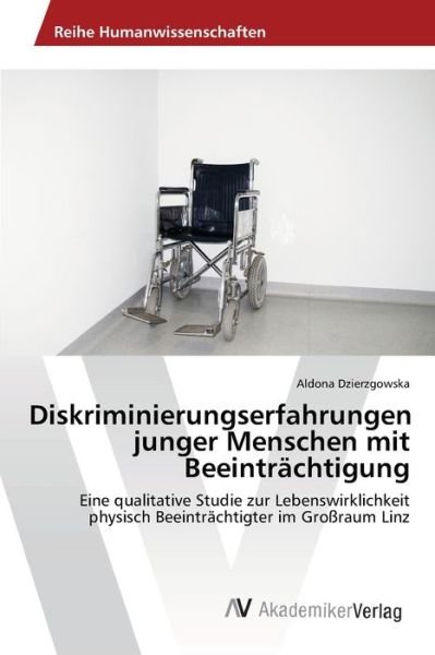 Diskriminierungserfahrunge - Dzierzgowska - Libros -  - 9783639404159 - 6 de mayo de 2012