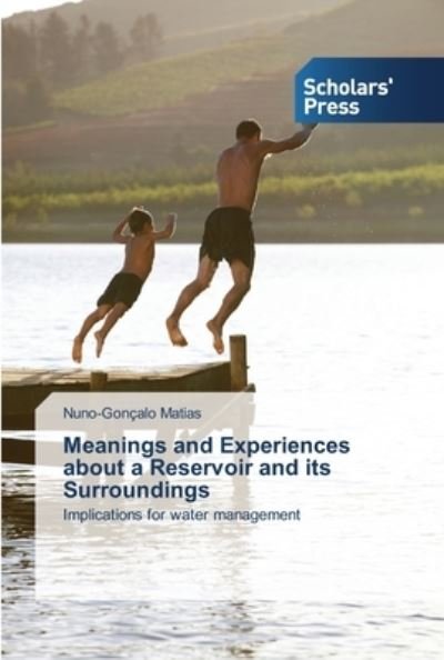 Meanings and Experiences about a - Matias - Kirjat -  - 9783639516159 - sunnuntai 21. heinäkuuta 2013