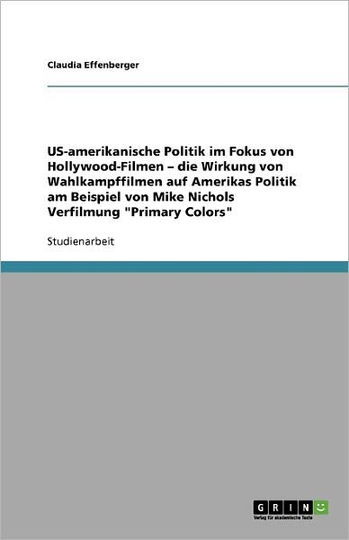 Cover for Effenberger · US-amerikanische Politik im (Book) [German edition] (2008)