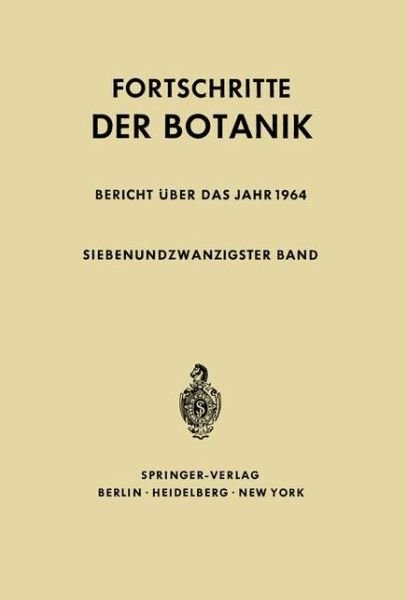 Cover for Erwin Bunning · Fortschritte Der Botanik - Progress in Botany (Paperback Book) [Softcover Reprint of the Original 1st 1965 edition] (2012)