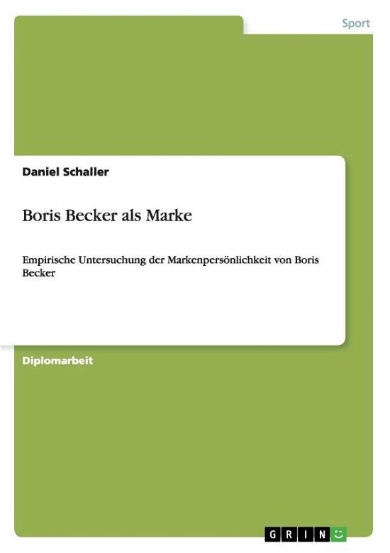 Cover for Daniel Schaller · Boris Becker Als Marke (Paperback Book) [German edition] (2014)