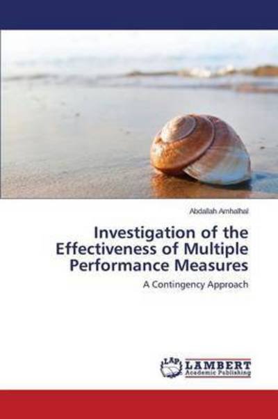 Cover for Amhalhal Abdallah · Investigation of the Effectiveness of Multiple Performance Measures (Paperback Bog) (2015)