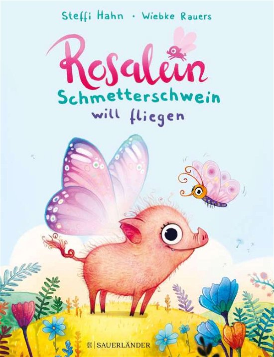 Cover for Hahn · Rosalein Schmetterschwein (Buch)