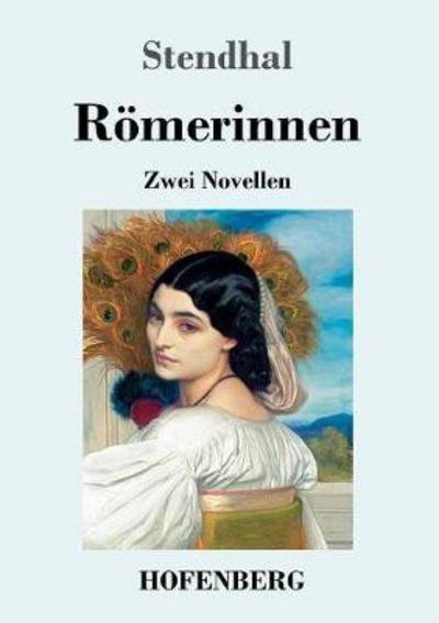 Cover for Stendhal · Römerinnen (Bok) (2017)