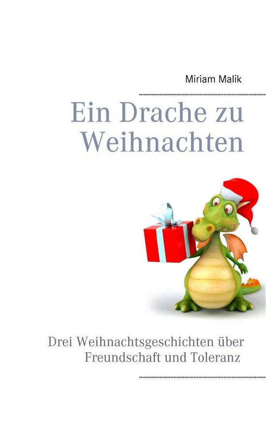 Cover for Malik · Ein Drache zu Weihnachten (Bog)