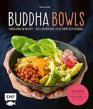 Tanja Dusy · Buddha Bowls (Bok) (2024)