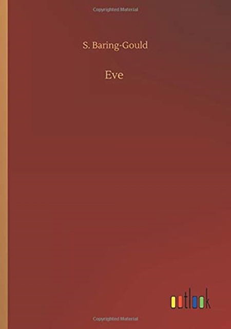 Cover for S Baring-Gould · Eve (Paperback Bog) (2020)