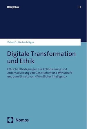 Cover for Peter G. Kirchschläger · Digitale Transformation und Ethik (Book) (2024)