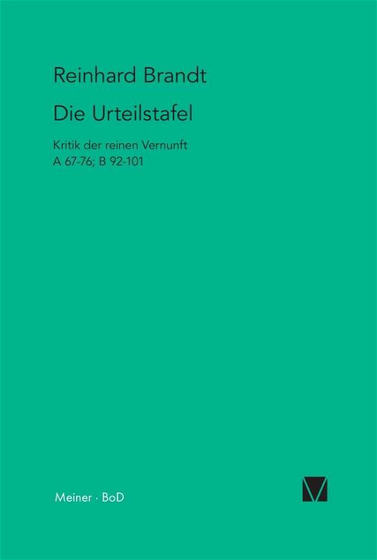 Die Urteilstafel (Kant-forschungen) (German Edition) - Reinhard Brandt - Livros - Felix Meiner Verlag - 9783787310159 - 1991