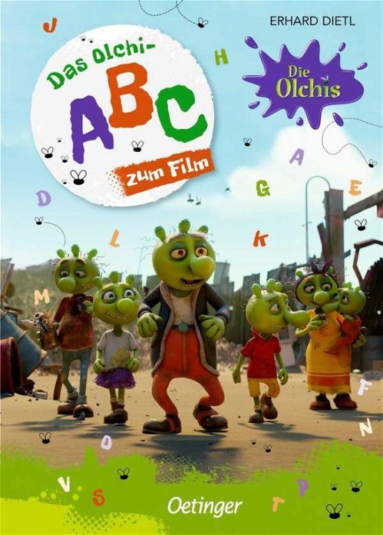 Die Olchis. Das Olchi-ABC - Erhard Dietl - Boeken - Oetinger Verlag - 9783789121159 - 6 maart 2021