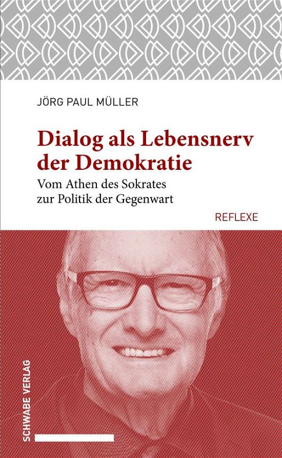 Cover for Müller · Dialog als Lebensnerv der Demokr (Buch) (2021)