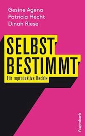 Cover for Gesine Agena · Selbstbestimmt (Paperback Book) (2022)