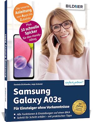 Cover for Anja Schmid · Samsung Galaxy A03s - Für Einsteiger ohne Vorkenntnisse (Paperback Book) (2021)