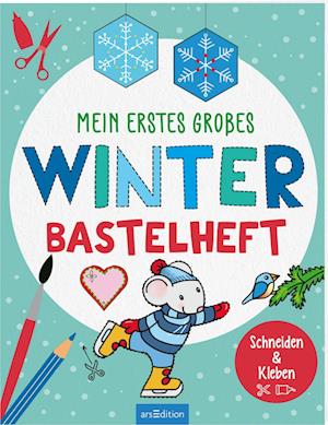 Cover for Corina Beurenmeister · Mein erstes großes Winter-Bastelheft (Book) (2024)