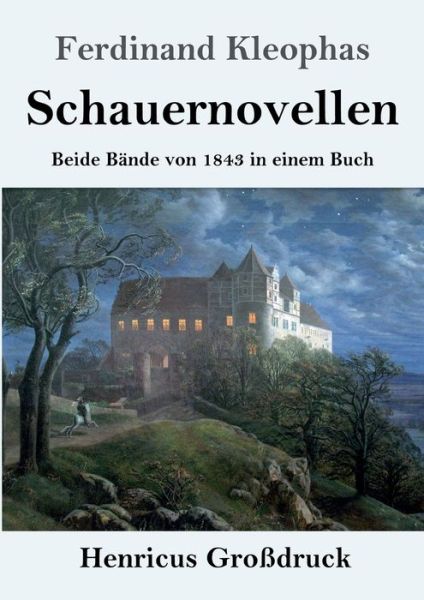 Cover for Ferdinand Kleophas · Schauernovellen (Grossdruck) (Paperback Book) (2019)