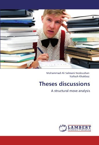 Cover for Nafiseh Khakbaz · Theses Discussions: a Structural Move Analysis (Paperback Bog) (2012)