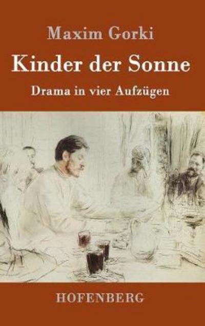 Cover for Gorki · Kinder der Sonne (Book) (2016)