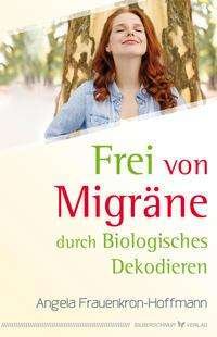 Cover for Frauenkron-Hoffmann · Frei von Migräne (Book)