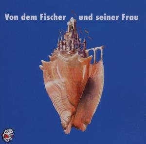Cover for J. Grimm · Von dem Fischer u.seiner,CD-A (Bog) (2007)