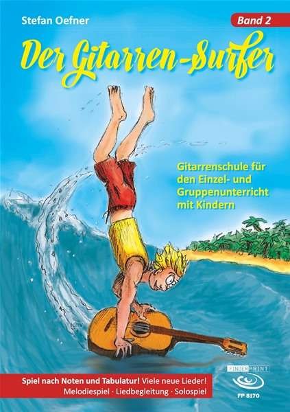 Cover for Oefner · Der Gitarrensurfer - Band 2 (Bog)