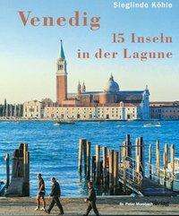 Cover for Sieglinde Köhle · Venedig (Hardcover Book) (2016)