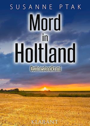 Cover for Susanne Ptak · Mord in Holtland. Ostfrieslandkrimi (Taschenbuch) (2020)