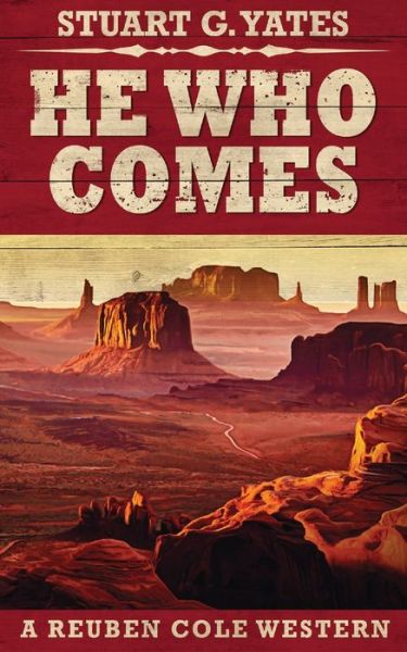 He Who Comes - Stuart Yates - Livros - Next Chapter - 9784867455159 - 29 de abril de 2021