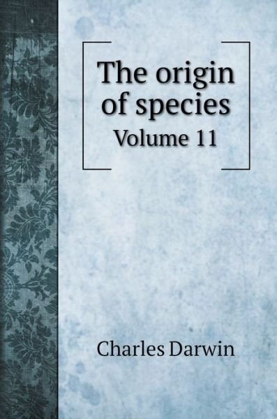 Cover for Charles Darwin · The origin of species (Inbunden Bok) (2022)