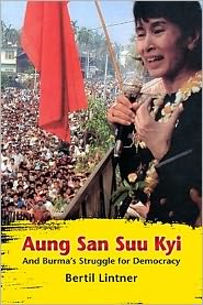 Cover for Bertil Lintner · Aung San Suu Kyi and Burma's Struggle for Democracy - Aung San Suu Kyi and Burma's Struggle for Democracy (Paperback Book) (2012)