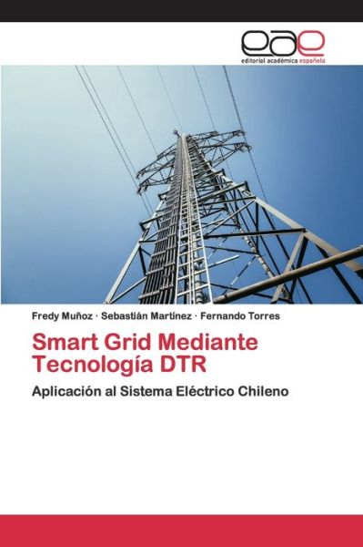 Cover for Muñoz · Smart Grid Mediante Tecnología DT (Bok) (2020)